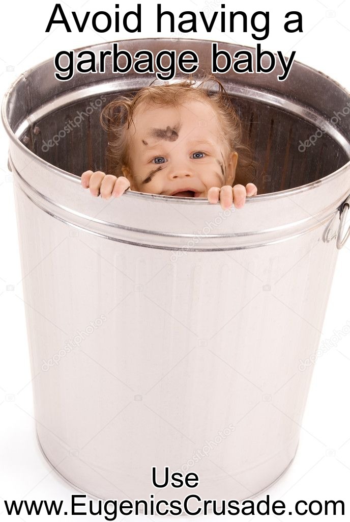 Avoid having a trash baby